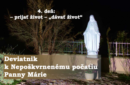  Deviatnik k Nepoškvrnenému počatiu Panny Márie – 4. deň