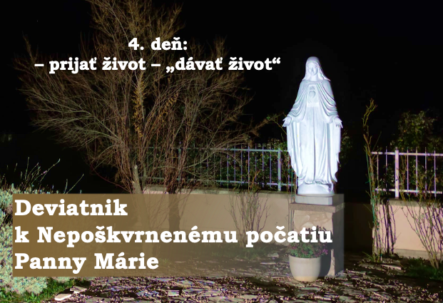  Deviatnik k Nepoškvrnenému počatiu Panny Márie – 4. deň