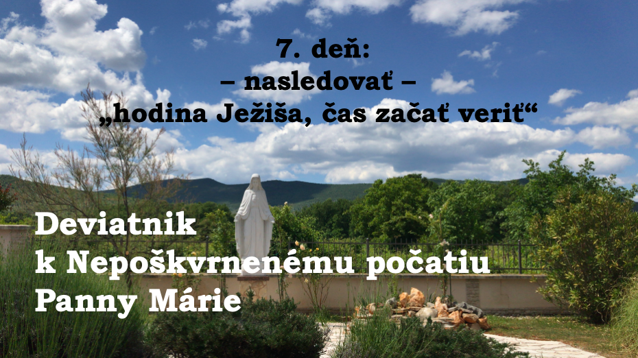 Deviatnik k Nepoškvrnenému počatiu Panny Márie – 7. deň