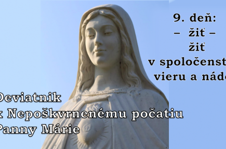 Deviatnik k Nepoškvrnenému počatiu Panny Márie – 9. deň