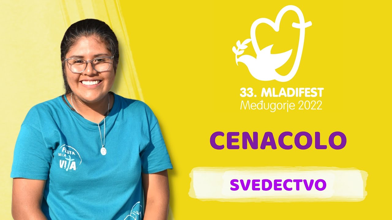 SVEDECTVO: Cenacolo. 33. MLADIFEST