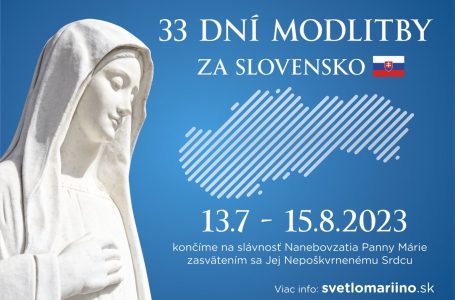 33 DNÍ MODLITBY ZA SLOVENSKO – 1. deň