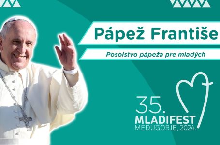 Posolstvo pápeža pre mladých na 35. Mladifeste v Medžugorí