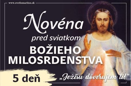 Novéna pred sviatkom Božieho milosrdenstva – 5.deň