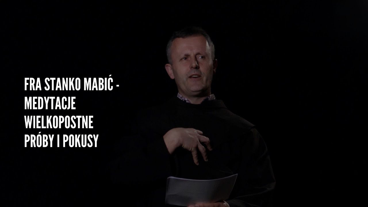 Próby i pokusy – Fra Stanko Mabić