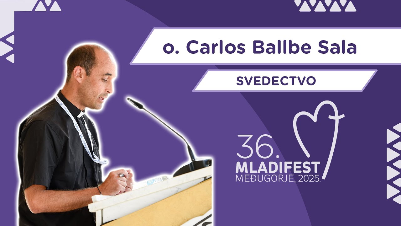 36. MLADIFEST – SVEDECTVO: o. Carlos Ballbe Sala