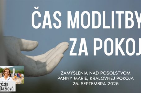 Zvuková nahrávka zamyslenia nad posolstvom z 25. septembra 2025