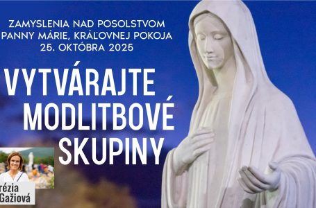 Zvuková nahrávka zamyslenia nad posolstvom z 25. októbra 2025